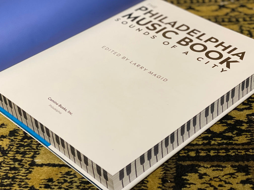 FIRST EDITION: The Philadelphia Music Book (Sounds of a City)