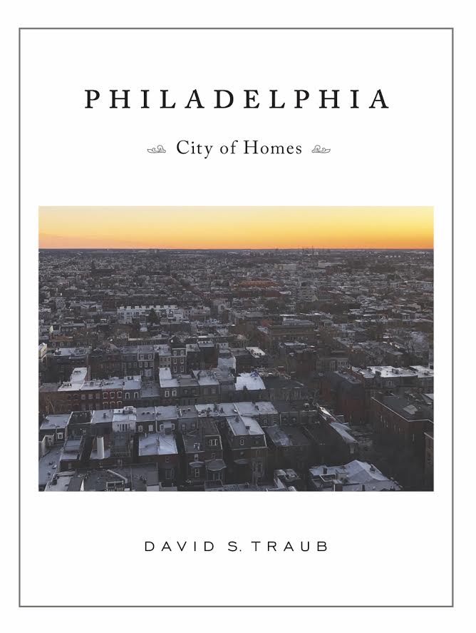 Philadelphia: City of Homes