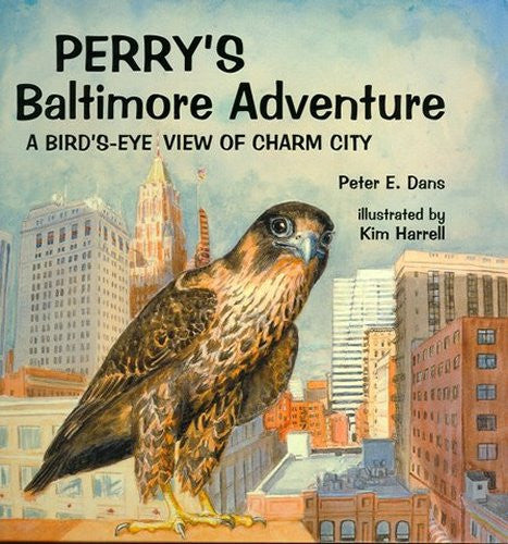 Perry's Baltimore Adventure:  A Bird's-Eye View of Charm City