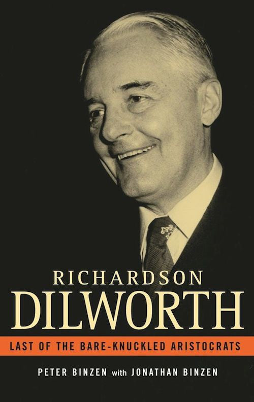 Richardson Dilworth: Last of the Bare-Knuckled Aristocrats